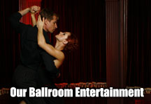 Professional Ballroom Entertainment